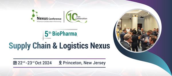 5th BioPharma Supply Chain & Logistics Nexus Conference